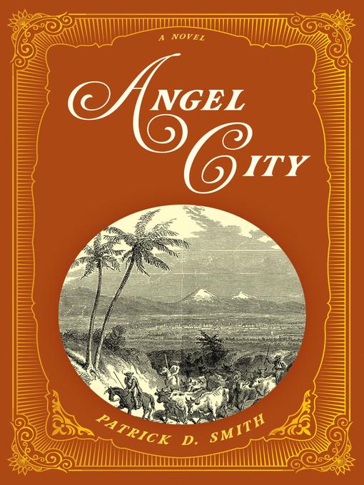 Title details for Angel City by Patrick D. Smith - Wait list